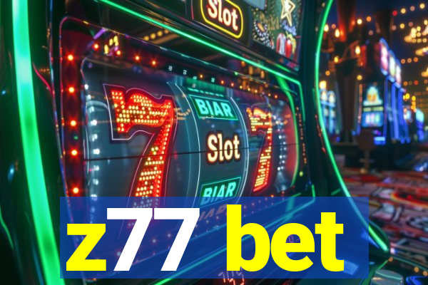 z77 bet